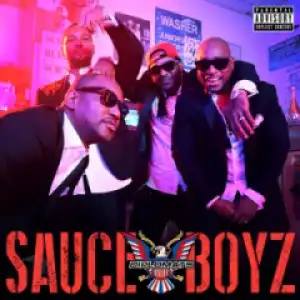 The Diplomats - Sauce Boyz